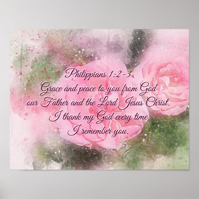 Philippians 1:2-3 Grace and Peace to You Pink Rose Poster (Front)