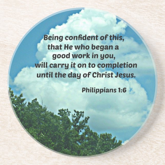 Philippians 1:6 Being confident of this, ... Coaster (Front)
