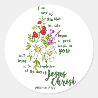 Philippians 1:6 classic round sticker
