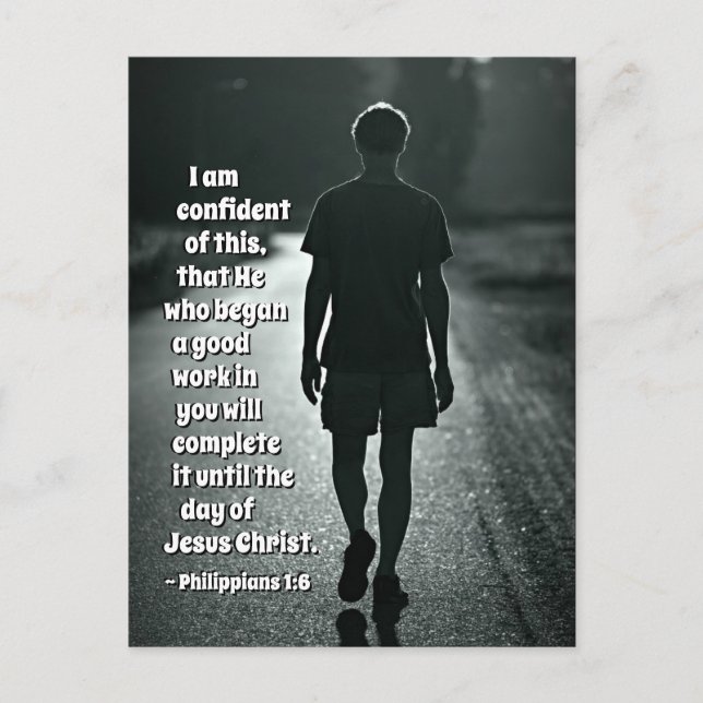 Philippians 1:6 He who has begun a good work Bible Postcard (Front)
