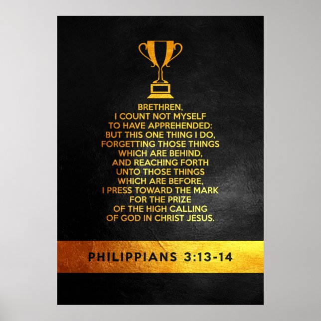 Philippians 3:13-14 Bible Verse Poster (Front)
