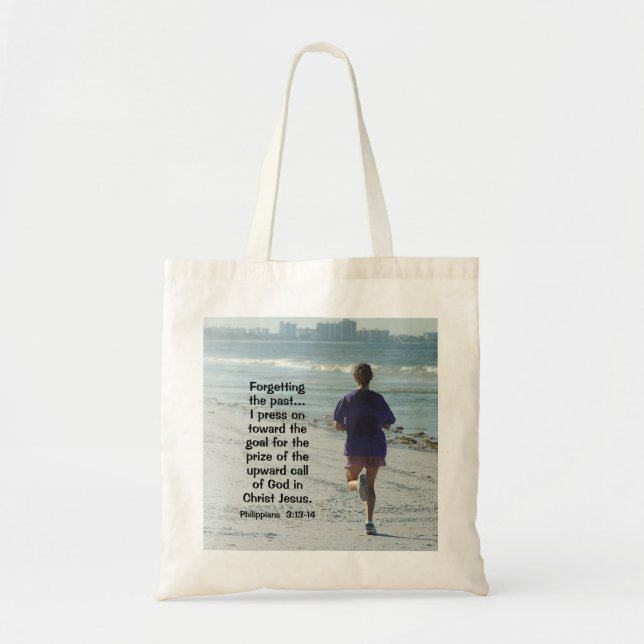 Philippians 3:13-14 I press on toward the goal Tote Bag (Front)