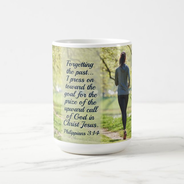 Philippians 3:14 I press towards the upward call Coffee Mug (Center)