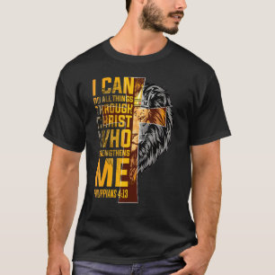 Philippians 413 Christian Bible Verse Lion Men Hu T-Shirt