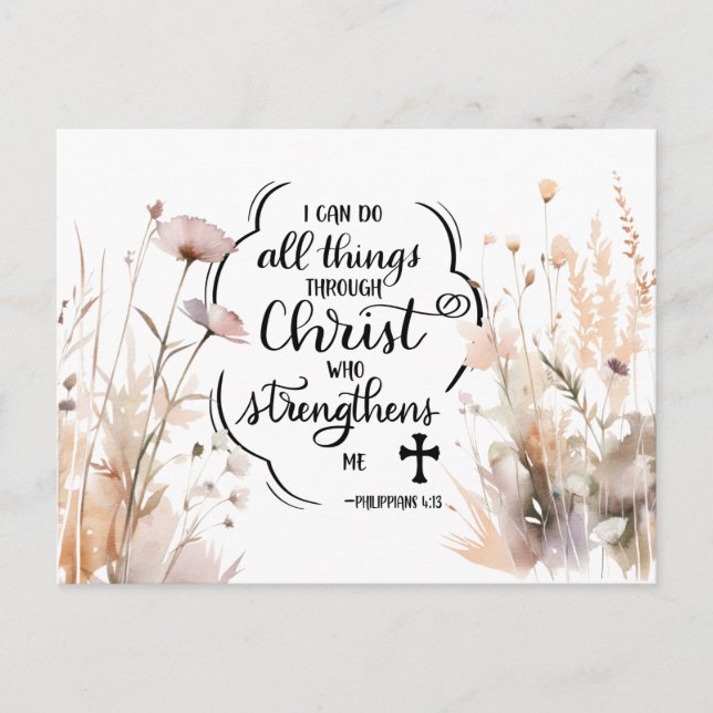 Philippians 4:13 All things through Christ Bible Postcard (Front)