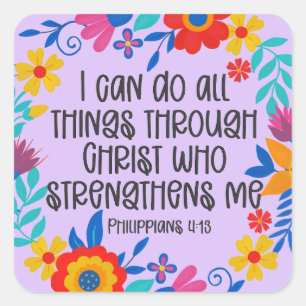 Philippians 4:13 Bible Scripture Folk Art Floral Square Sticker