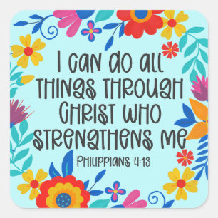 Philippians 4:13 Bible Scripture Folk Art Floral Square Sticker