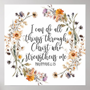Philippians 4:13 Bible Scripture Verse Floral Boho Poster