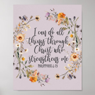 Philippians 4:13 Bible Scripture Verse Floral Boho Poster