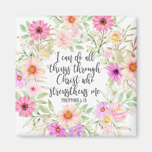 Philippians 4:13 Bible Scripture Verse Floral Magnet
