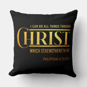 Philippians 4:13 Bible Verse KJV Quote Cushion