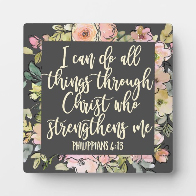 Philippians 4:13 Bible Verse Pretty Pastel Floral Plaque (Front)