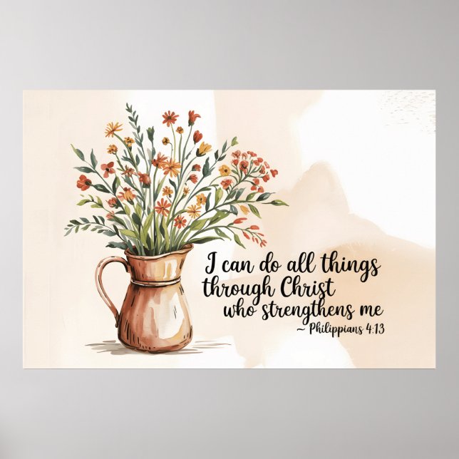 Philippians 4:13 Bible Verse Scripture Quote  Poster (Front)