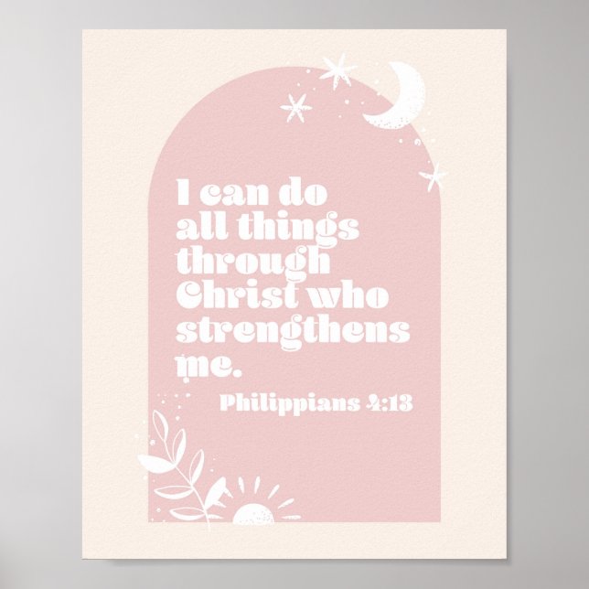 Philippians 4:13 Boho Blush Pink Arch Poster (Front)