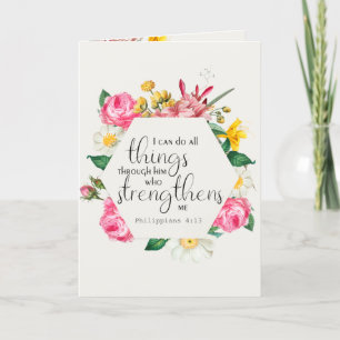 Philippians 4:13 I can do all Bible Verse Greeting Card