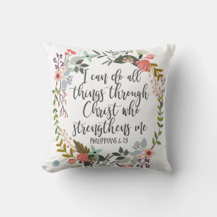 Philippians 4:13 I can do all things Cushion
