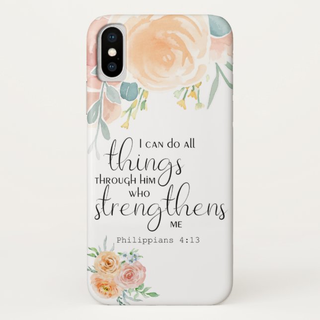 Philippians 4:13 I can do all things through him Case-Mate iPhone Case (Back)