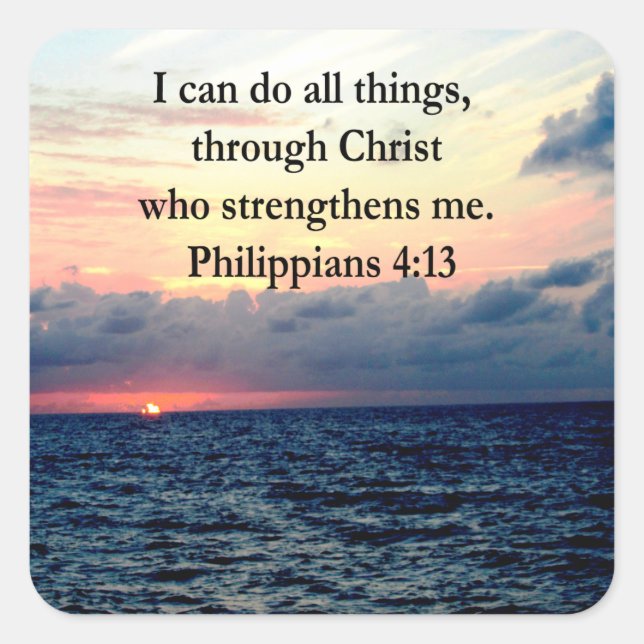 PHILIPPIANS 4:13 SUNRISE DESIGN SQUARE STICKER (Front)