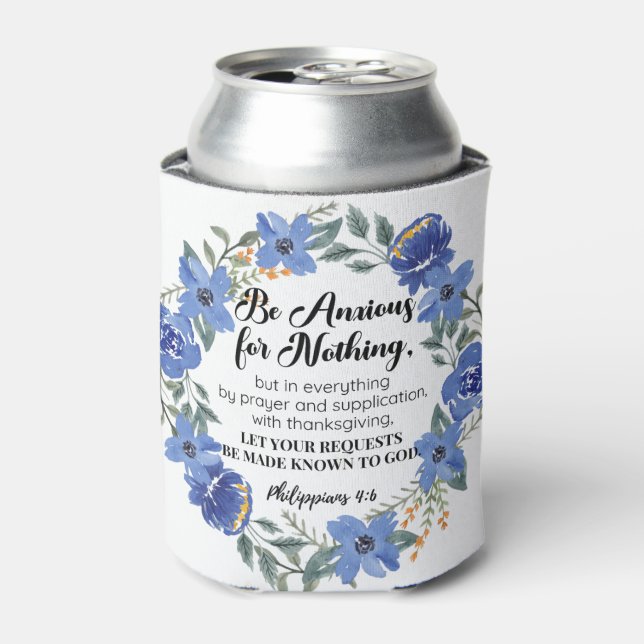 Philippians 4:6 Be Anxious for Nothing Blue Floral Can Cooler (Can Front)