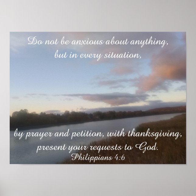 Philippians 4:6 Bible Scripture Lake Water Poster (Front)