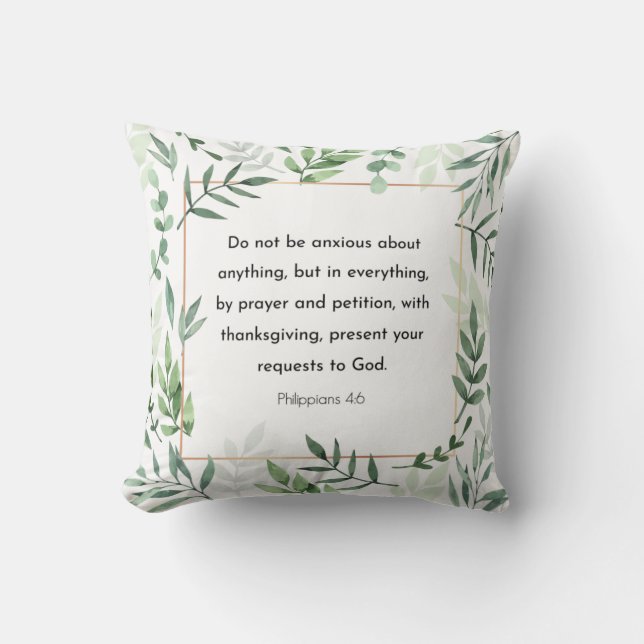 Philippians 4:6, Bible Verse,  Cushion (Front)