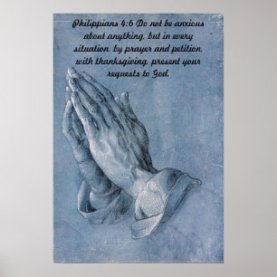 Philippians 4:6 Praying Hands Poster. Poster