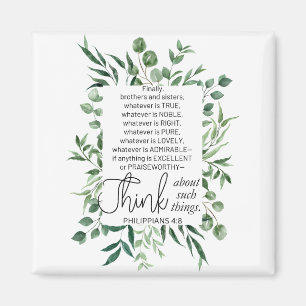 Philippians 4:8 Whatever is Noble Eucalyptus Magnet