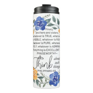 Philippians 4:8, Whatever is Noble, Floral Wreath Thermal Tumbler