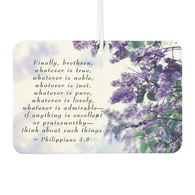 Philippians 4:8 Whatever is Pure Bible Verse Car Air Freshener (Front)
