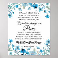 Philippians 4:8 Whatever things are Noble Floral