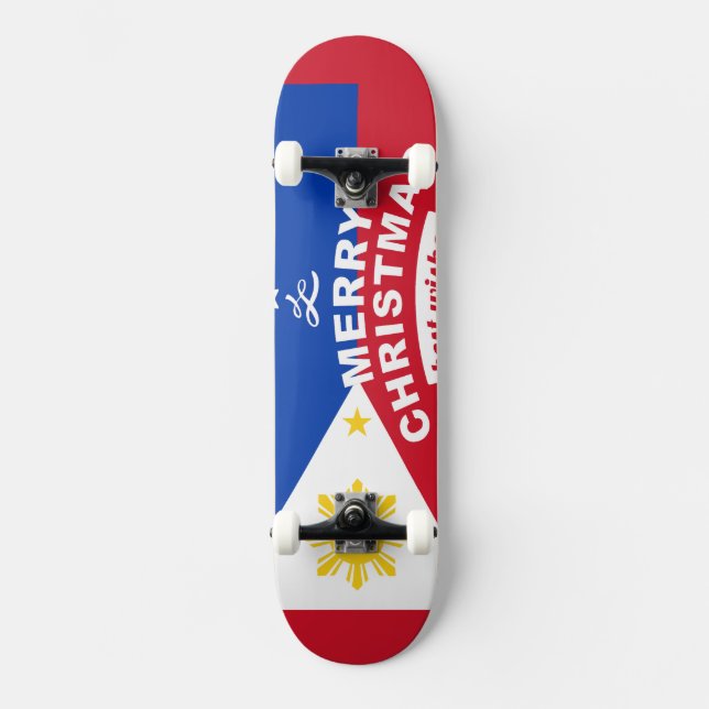Philippine Flag Christmas: Merry Christmas & Best  Skateboard (Front)