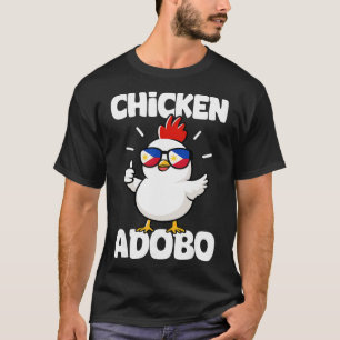 Philippines Chicken Adobo Design Filipino Pinay Fi T-Shirt