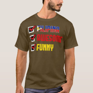 Philippines FILIPINA AWESOME FUNNY T-Shirt