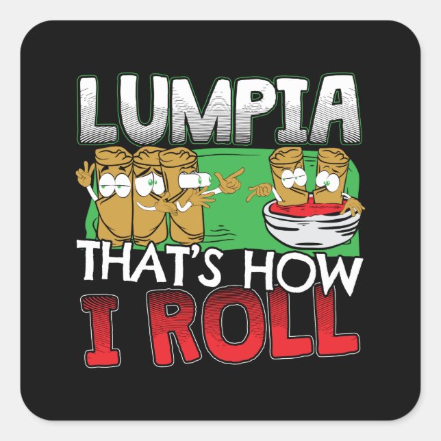 Philippines Filipino Lumpia Food Cartoon Square Sticker (Front)