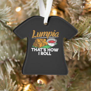 Philippines Filipino Lumpia Food Quote Ornament