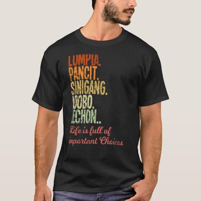 Philippines Filipino Lumpia Pancit Sinigang Adobo  T-Shirt (Front)