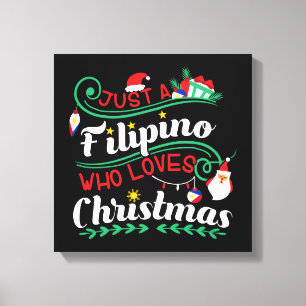 Philippines - Filipino Who Loves Christmas Canvas Print