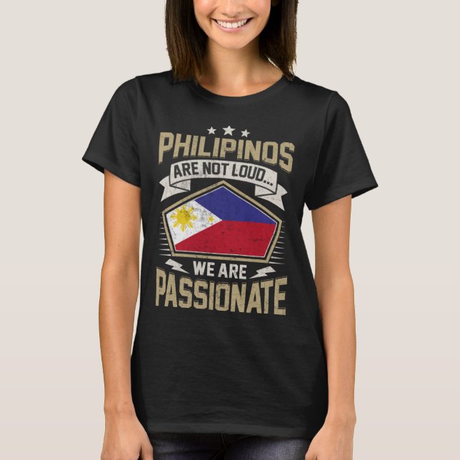 Philippines Flag Passionate Philipinos Girls & Wom T-Shirt (Front)