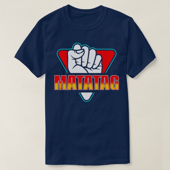 Philippines Matatag T-Shirt (Design Front)