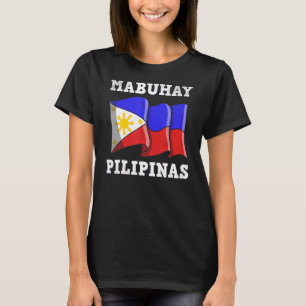 Philippines Pinay Filipino Pride Country Flag Mabu T-Shirt