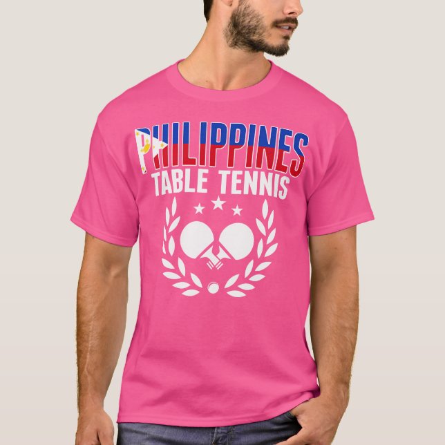 Philippines Ping Pong Lovers Support Philippine Ta T-Shirt (Front)
