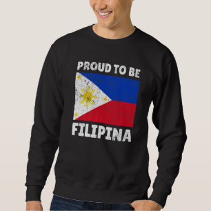 Philippines Proud To Be Filipino Filipina My Dna F Sweatshirt