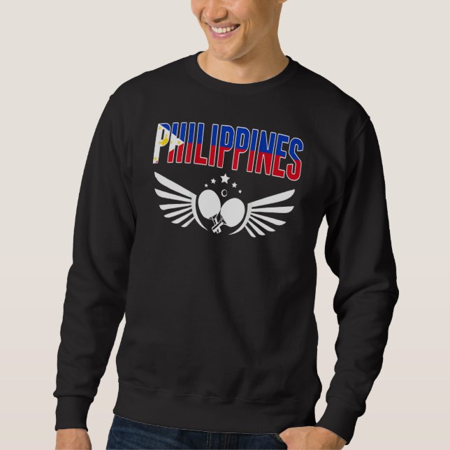 Philippines Table Tennis  Support Philippine Ping  Sweatshirt (Front)