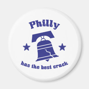 Philly Has The Best Crack Magnet