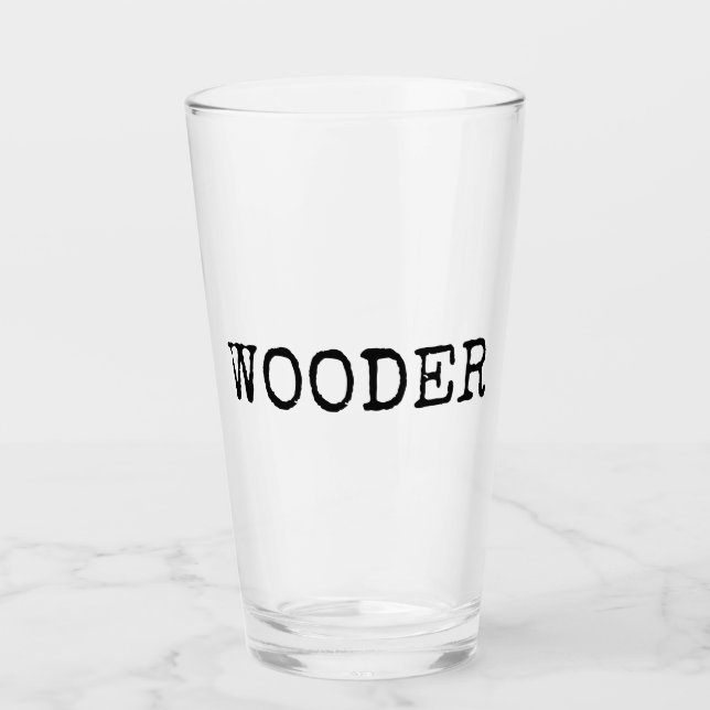 Philly Wooder  Glass (Front)