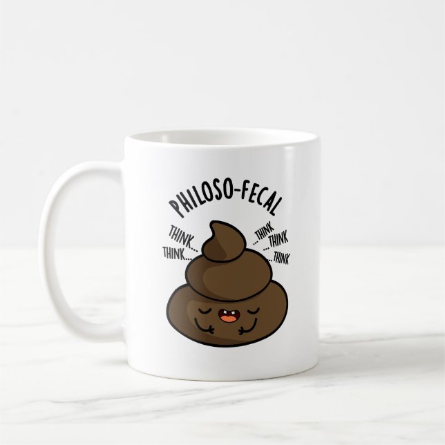Philosop-fecal Funny Poop Pun  Coffee Mug (Left)