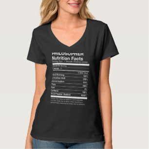 Philosopher Nutrition Facts Funny T-Shirt