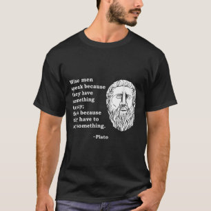 Philosopher Plato Quote - Philosophy Student Nerd  T-Shirt