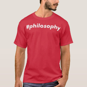 philosophy 3 T-Shirt