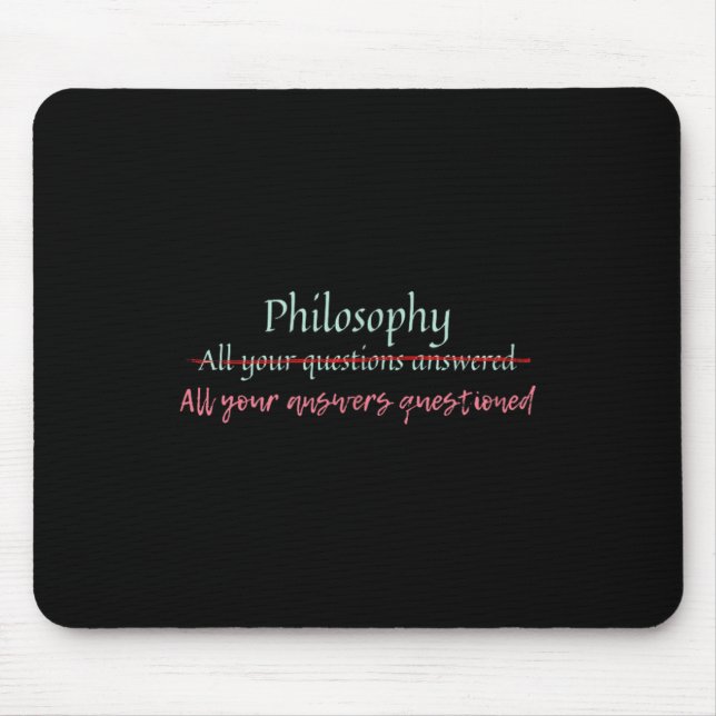 Philosophy, All Your Answers Questioned  Mouse Mat (Front)